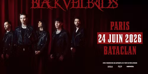 Black Veil Brides \u2022 Bataclan, Paris \u2022 24 juin 2026