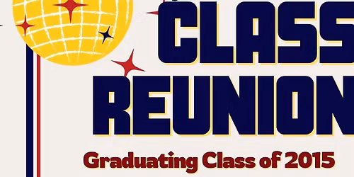 OCHS Class of 2015 10 Year Reunion