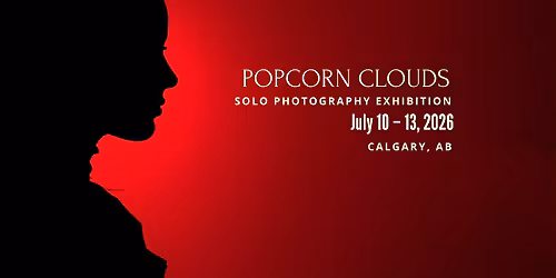 Popcorn Cloud\u2014 Solo Photography Exhibition by Winner Brave