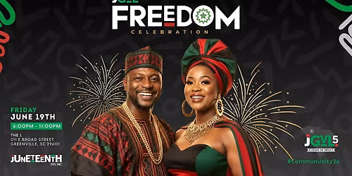 Juneteenth GVL Presents The Freedom Celebration