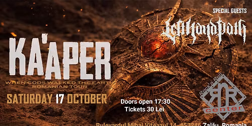 KA\u2019APER live in Zalau w\/ Left Hand Path | Rock n Roll Center | 17 October