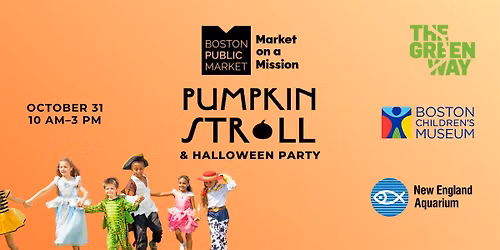 Pumpkin Stroll & Family Halloween Fun at Boston Public Market