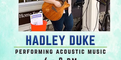 Summer Concert Series: Hadley Duke