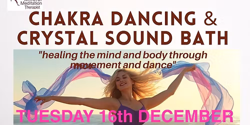 Chakra Dancing & Crystal Bowl Sound Bath