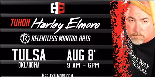 Harley Elmore Training Seminar ~ Tulsa, Oklahoma 