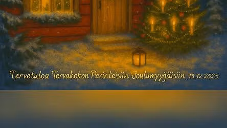 Tervakokon Perinteiset Joulumyyj\u00e4iset