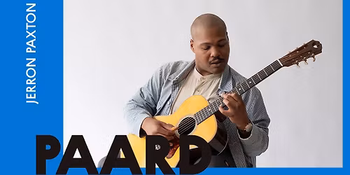 Jerron Paxton live at PAARD - The Hague, NL