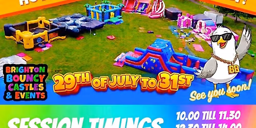 BOUNCE @ HOVE PARK 29TH JULY TO 31ST JULY 2026