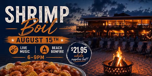 Shrimp Boil & Beach Bonfire