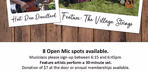 Host Dan Drouillard & The Village Strings + Open Mic