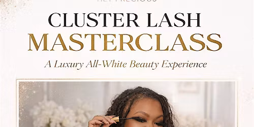 Cluster Lash Masterclass