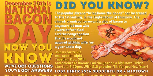 Lost Hiker TUESDAY Night Trivia (Bacon Day)