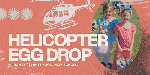 Helicopter Easter Egg Drop