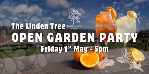 \u2600\ufe0f OPEN GARDEN PARTY \u2014 THE LINDEN TREE \ud83c\udf3f\ud83c\udfb6