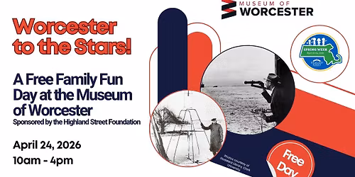 Worcester to the Stars FREE Day