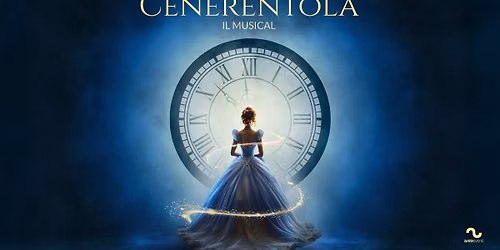 Cenerentola - Il Musical || Teatro Massimo - Pescara