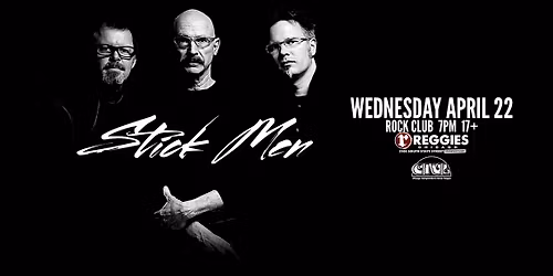 Stickmen at Reggies Rock Club