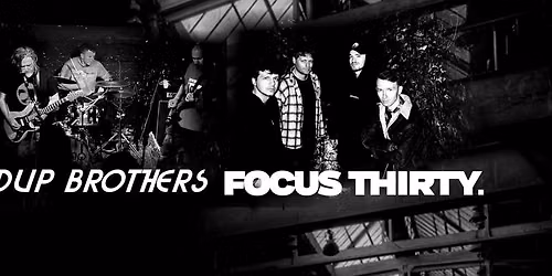 Stage 2 Presents - Lindup Brothers & Focus Thirty live at The Royal Oak (Bath)