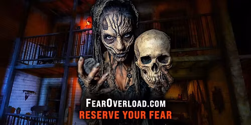 Fear Overload Scream Park | 2 Terrifying Haunted Houses