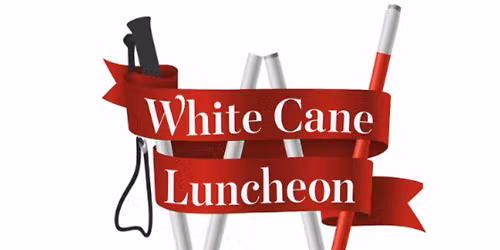 White Cane Luncheon