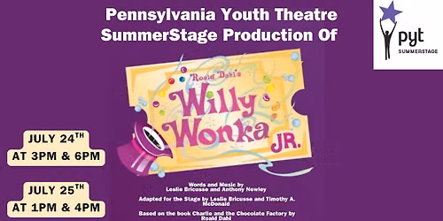 Pennsylvania Youth Theatre Presents: Willy Wonka Jr.