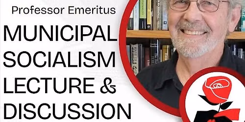 Municipal Socialism and the Making of the Modern City