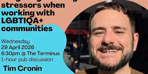 Melbourne pub discussion - Cronin - Working with LGBTIQA+ communities