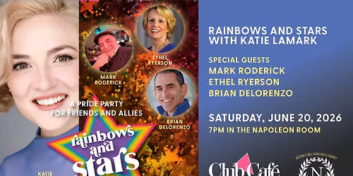 Rainbows and Stars with Brian DeLorenzo, Diane Ellis and Mark Roderick hosted by Katie LaMark