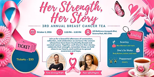 Her Strength, Her Story: 3rd Annual Breast Cancer Tea