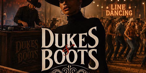Dukes & Boots 2