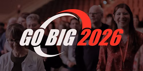 Go Big! Conference