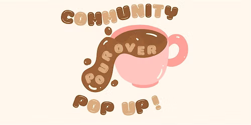 Pour Over Pop Up by Slothee Coffee + Gentle Hangs