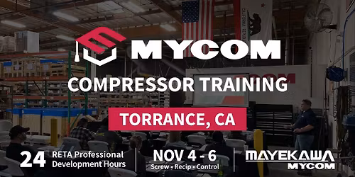 MYCOM Compressor Training | Torrance, CA | November 2025