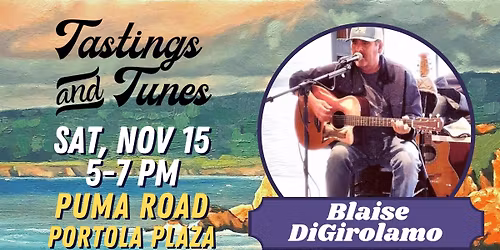 Tastings & Tunes w\/ Blaise DiGirolamo
