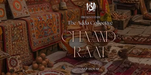 The Adda Collective x AXP: Chaand Raat Bazaar
