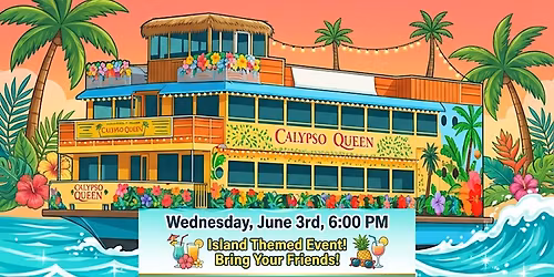 Annual Dinner & Membership Drive on Calypso Queen