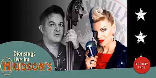 Lida & King Porter \u2013 Rockabilly & Country Music Dienstags live im Hudson's
