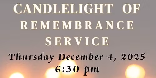Candlelight of Remembrance Service