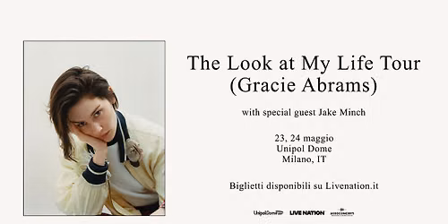Gracie Abrams | 24 maggio 2027 \u2022 Milano, Unipol Dome