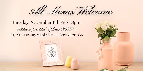 Moms Meeting - November 11