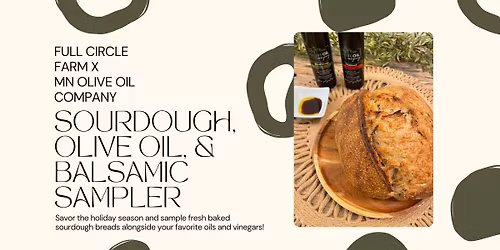 sourdough, olive oil, & balsamic sampler