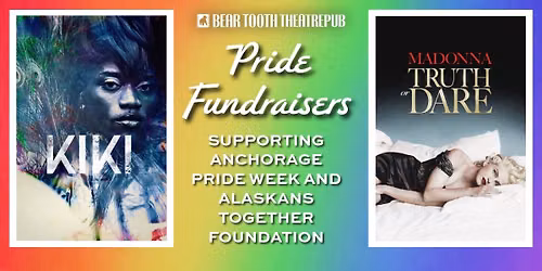 KIKI & MADONNA: TRUTH OR DARE \u2022 Supporting Anchorage Pride Week