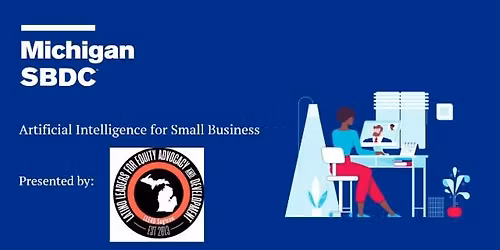 Artificial Intelligence for Small Business - In Person & Online