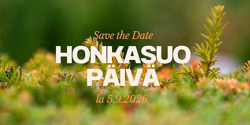 Honkasuo p\u00e4iv\u00e4 2026