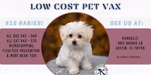 Austin Low Cost Pet Vaccination Event (Brodie Ln)