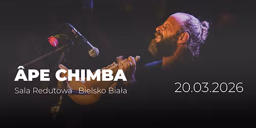 \u00c2PE CHIMBA live in Bielsko Bia\u0142a