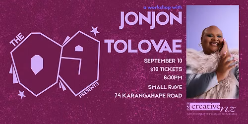 The 09 presents: a workshop with JONJON TOLOVAE