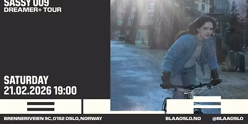 Sassy 009: Dreamer+ Tour \/ Bl\u00e5 \/ Pres. av Live Nation & ACT Agency
