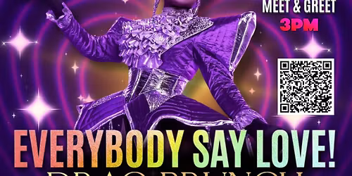 Everybody Say Love Drag Brunch