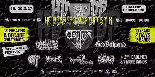 Heidelberg Deathfest 2027 Part X - 10 Years Anniversary - 2 Days